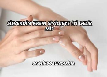 Silverdin Krem Sivilceye İyi Gelir mi?