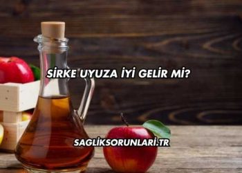 Sirke Uyuza İyi Gelir mi?