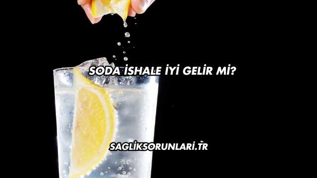 Soda İshale İyi Gelir mi?