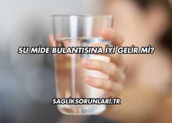 Su Mide Bulantısına İyi Gelir mi?