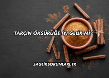 Tarçın Öksürüğe İyi Gelir mi?