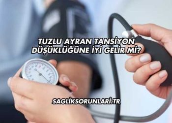 Tuzlu Ayran Tansiyon Düşüklüğüne İyi Gelir mi?