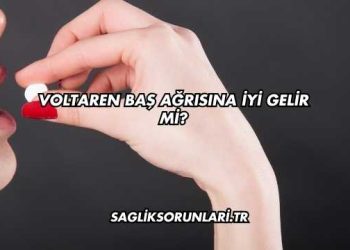 Voltaren Baş Ağrısına İyi Gelir mi?