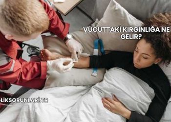 Vücuttaki Kırgınlığa Ne İyi Gelir?