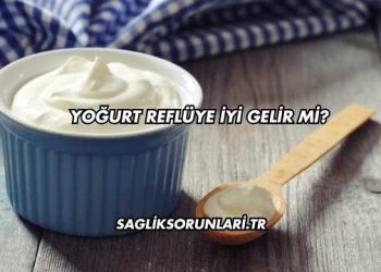 Yoğurt Reflüye İyi Gelir mi?