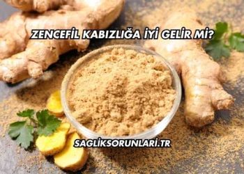 Zencefil Kabızlığa İyi Gelir mi?