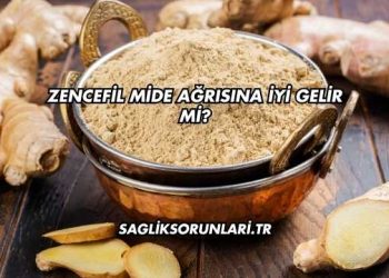 Zencefil Mide Ağrısına İyi Gelir mi?