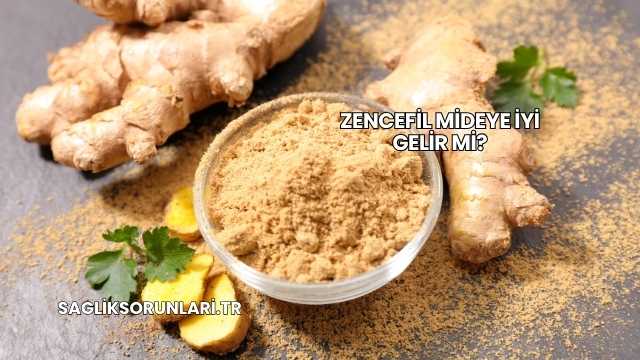 Zencefil Mideye İyi Gelir mi?
