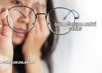 Göz Ağrısına Ne İyi Gelir?