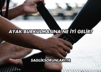 Ayak Burkulmasına Ne İyi Gelir?