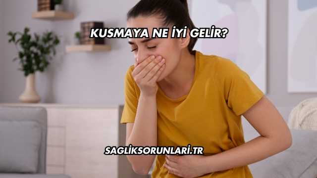 Kusmaya Ne İyi Gelir?