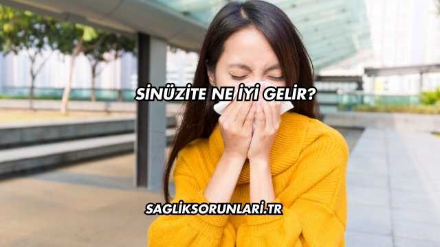 Sinüzite Ne İyi Gelir?