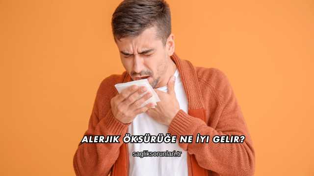 Alerjik Öksürüğe Ne İyi Gelir?