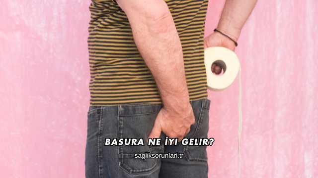 Basura Ne İyi Gelir?