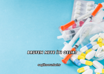 Brufen Neye İyi Gelir?