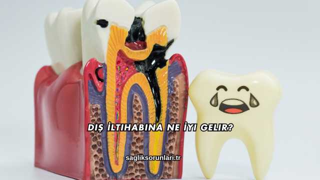 Diş İltihabına Ne İyi Gelir?