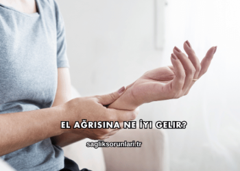 El Ağrısına Ne İyi Gelir?