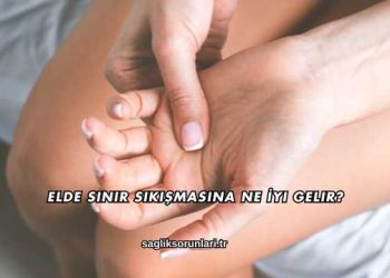 Elde Sinir Sıkışmasına Ne İyi Gelir?