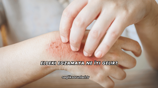 Eldeki Egzamaya Ne İyi Gelir?