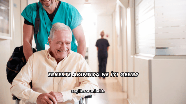 Erkekte Akıntıya Ne İyi Gelir?