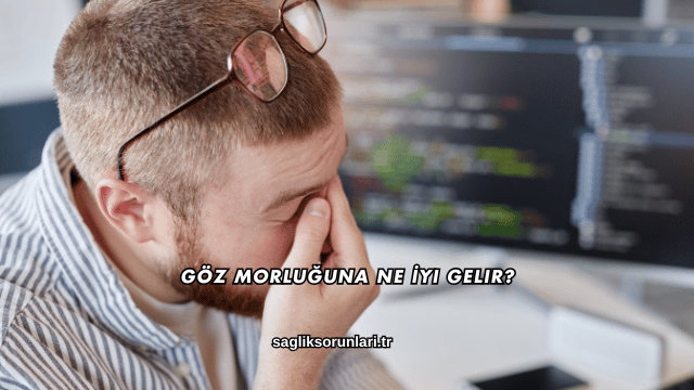 Göz Morluğuna Ne İyi Gelir?