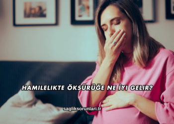 Hamilelikte Öksürüğe Ne İyi Gelir?
