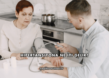 Hipertansiyona Ne İyi Gelir?