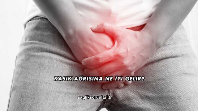 Kasık Ağrısına Ne İyi Gelir?