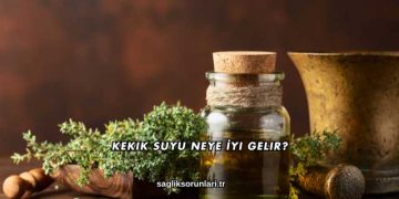Kekik Suyu Neye İyi Gelir?