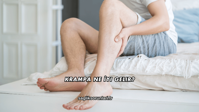 Krampa Ne İyi Gelir?