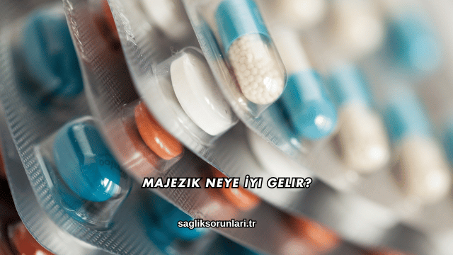 Majezik Neye İyi Gelir?