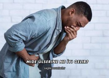 Mide Ülserine Ne İyi Gelir?