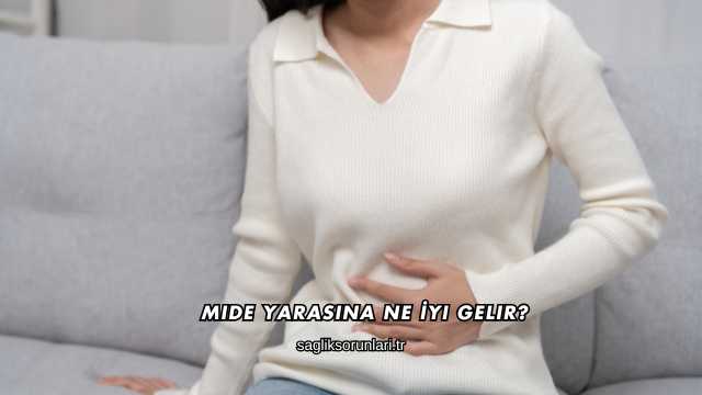 Mide Yarasına Ne İyi Gelir?