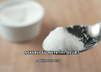 Şekerli Su Neye İyi Gelir?