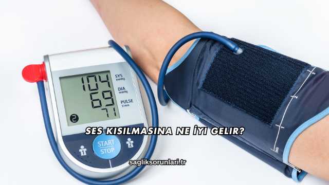 Ses Kısılmasına Ne İyi Gelir?