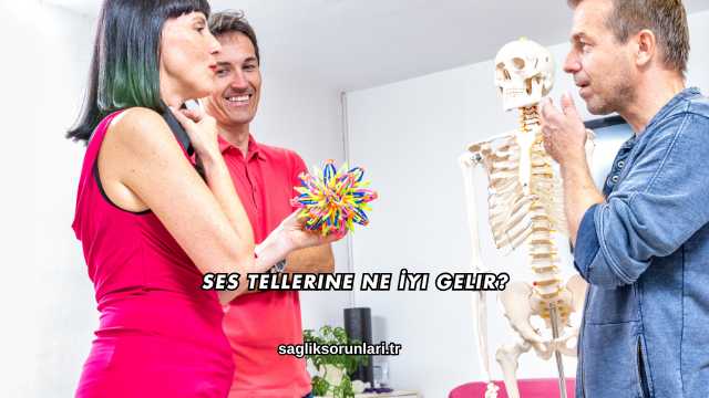 Ses Tellerine Ne İyi Gelir?