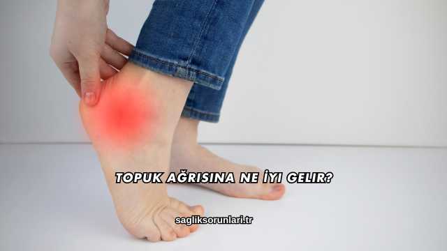 Topuk Ağrısına Ne İyi Gelir?
