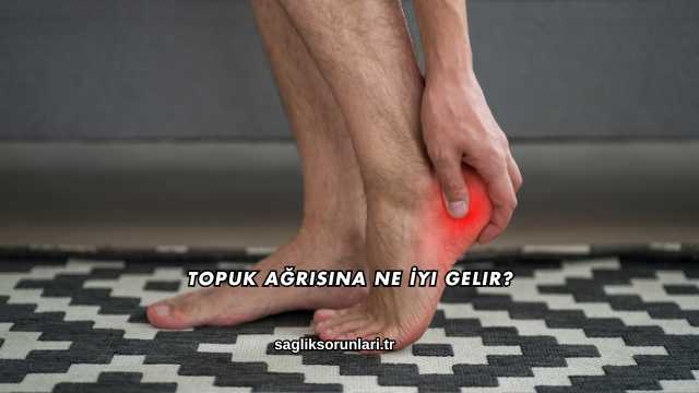 Topuk Ağrısına Ne İyi Gelir?