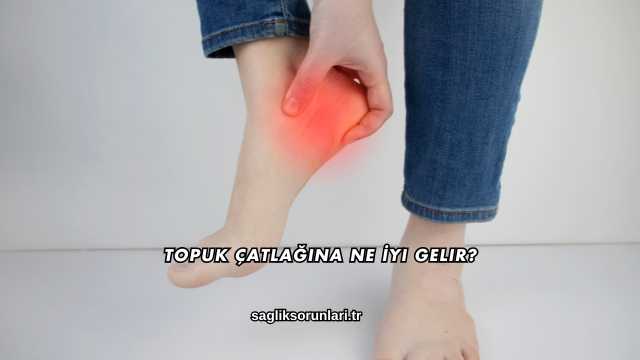 Topuk Çatlağına Ne İyi Gelir?