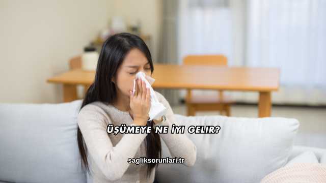 Üşümeye Ne İyi Gelir?